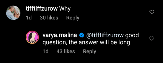 Varya Malina IG why? long answer