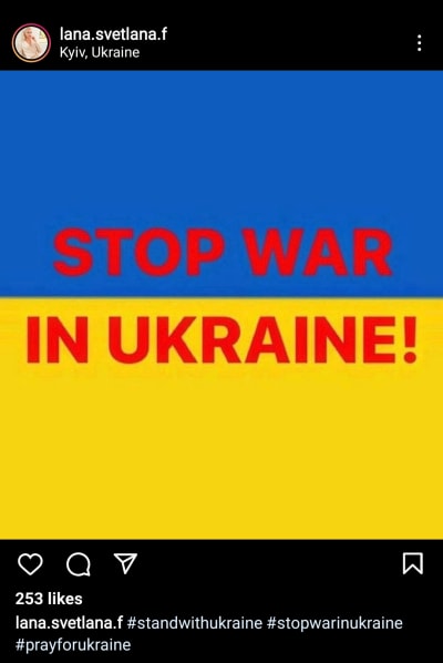 Lana IG stop war in Ukraine (geo-tagged to Kyiv)